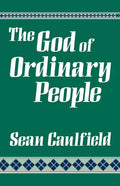 The God of Ordinary People - Paperback