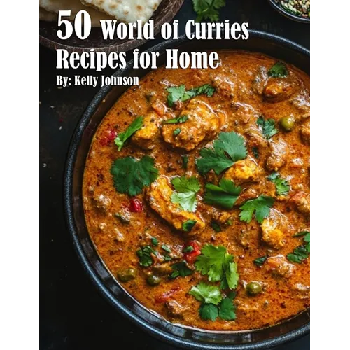 50 World of Curries Recipes for Home - Paperback