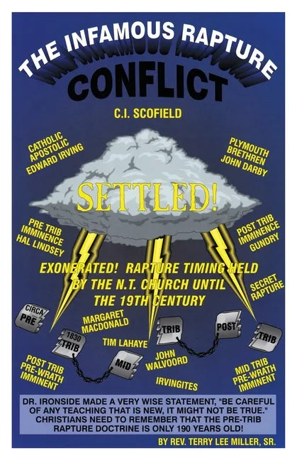 The Infamous Rapture Conflict Settled - Paperback