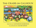 The Crabs on Calhoun - Paperback