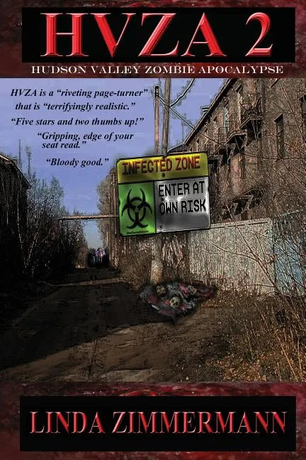 Hvza 2: Hudson Valley Zombie Apocalypse - Paperback