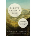 Lights a Lovely Mile: Collected Sermons of the Church Year - Hardcover