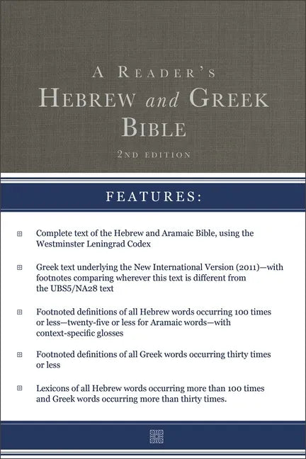 A Reader's Hebrew and Greek Bible: Second Edition - Hardcover