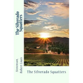 The Silverado Squatters - Paperback
