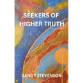Seekers of Higher Truth - Paperback