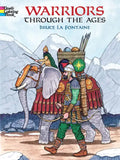 Warriors Through the Ages Coloring Book - Paperback