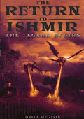 The Return To Ishmir The Legend Begins - Paperback