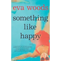 Something Like Happy - Paperback