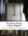 The Norris Family of Kent England - Paperback