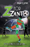 Z for Zanto: Even zombies can dream - Paperback