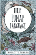 Their Lunar Language - Paperback