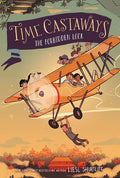Time Castaways #3: The Forbidden Lock - Paperback