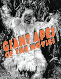 Giant Apes of the Movies - Hardcover