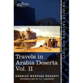 Travels in Arabia Deserta, Vol. II (in Two Volumes) - Paperback