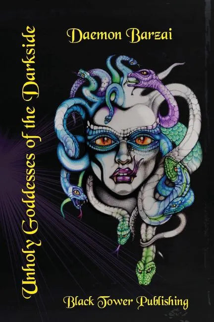 Unholy Goddesses of the Darkside - Paperback