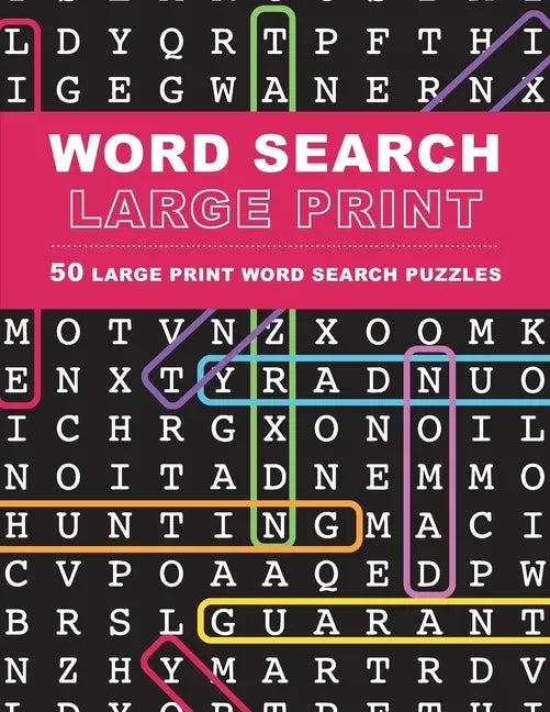 Large Print Word Search Puzzles: 50 Extra-Large Print Word Search Puzzles - Paperback