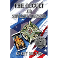 The Occult & Subversive Movements: Tradition & Counter-Tradition in the Struggle for World Power - Paperback