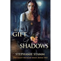 A Gift of Shadows - Paperback