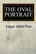 The Oval Portrait - Paperback