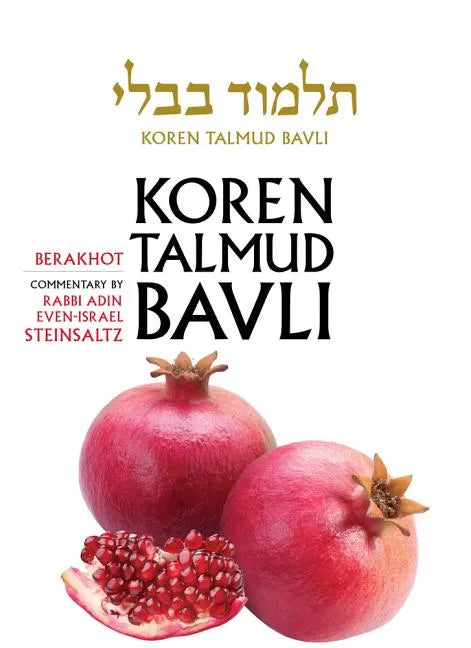Koren Talmud Bavli, English, Vol.1: Berakhot: Standard (Color): With Commentary by Rabbi Adin Steinsaltz - Hardcover