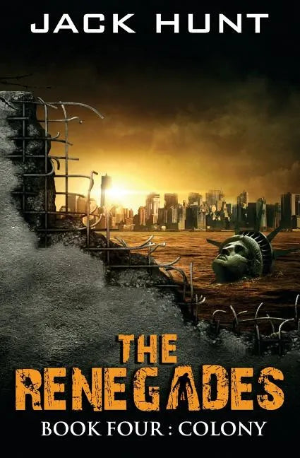 The Renegades 4 Colony - Paperback
