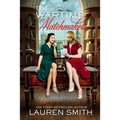 The Wartime Matchmakers - Paperback