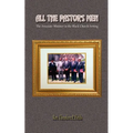 All the Pastor's Men: The Associate Minister in the Black Church Setting - Paperback