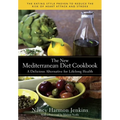 The New Mediterranean Diet Cookbook: A Delicious Alternative for Lifelong Health - Hardcover
