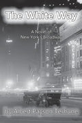 The White Way - Paperback