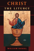 Christ the Liturgy - Paperback