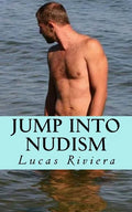 Jump Into Nudism - Paperback