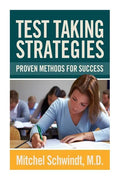 Test Taking Strategies: Proven Methods For Success - Paperback