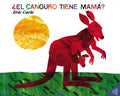 ¿El Canguro Tiene Mamá?: Does a Kangaroo Have a Mother, Too? (Spanish Edition) - Paperback