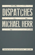 Dispatches - Paperback
