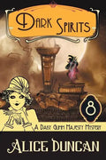 Dark Spirits: A Historical Cozy Mystery - Paperback
