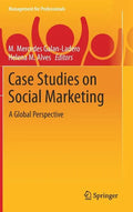 Case Studies on Social Marketing: A Global Perspective - Hardcover