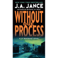 Without Due Process: A J.P. Beaumont Novel - Paperback