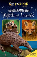 The Nocturnals Explore Unique Adaptations of Nighttime Animals: Nonfiction Chapter Book Companion to the Mysterious Abductions - Hardcover