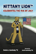 Nittany Lion Celebrates the 4th of July - Hardcover