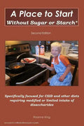 A Place to Start Without Sugar or Starch: Second Edition - Paperback