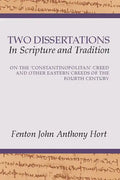 Two Dissertations In Scripture and Tradition - Paperback