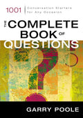 The Complete Book of Questions: 1001 Conversation Starters for Any Occasion - Paperback