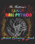 Ms. Muffintop's Fancy Ball Python Adult Coloring Book - Paperback