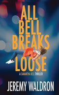 All Bell Breaks Loose - Paperback