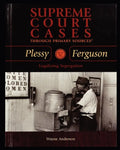 Plessy V. Ferguson: Legalizing Segregation - Paperback