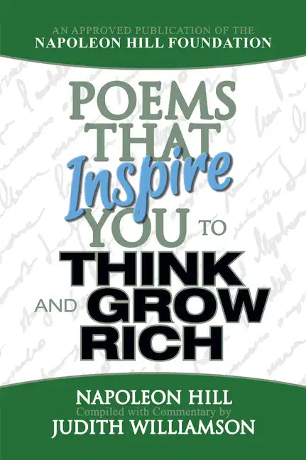 Poems That Inspire You to Think and Grow Rich - Paperback