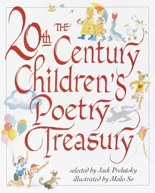 The 20th Century Children's Poetry Treasury - Hardcover