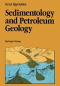Sedimentology and Petroleum Geology - Paperback
