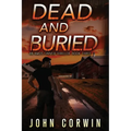 Dead and Buried: A Thriller - Paperback