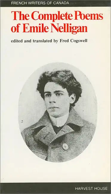 The Complete Poems of Emile Nelligan - Paperback